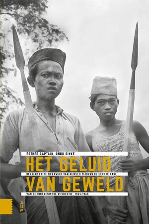 Het geluid van geweld - Esther Captain, Onno Sinke Het geluid van geweld - Esther Captain, Onno Sinke
