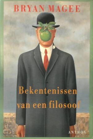 Bekentenissen van een filosoof - Bryan Magee Bekentenissen van een filosoof - Bryan Magee