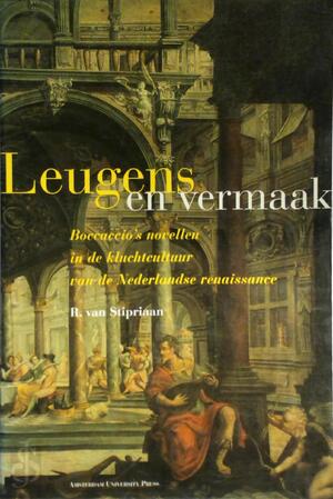 Leugens en vermaak - R. van Stipriaan
