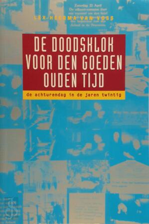 Doodsklok van den goeden ouden tijd - Heerma Voss