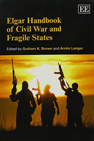 Elgar Handbook of Civil War and Fragile States - 