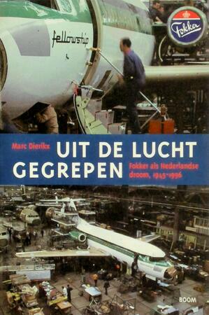 Uit de lucht gegrepen - Marc Dierikx Uit de lucht gegrepen - Marc Dierikx
