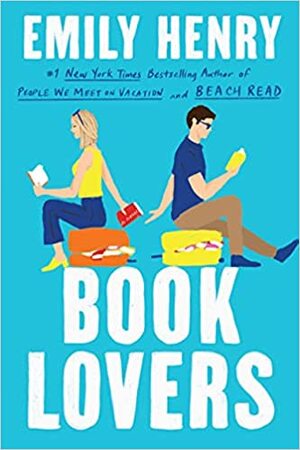 Book Lovers - Emily Henry Book Lovers - Emily Henry