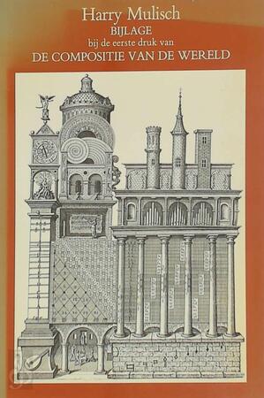Bijlage bij de eerste druk van De compositie van de wereld - Harry Mulisch