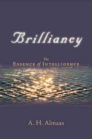Brilliancy - A. H. Almaas Brilliancy - A. H. Almaas