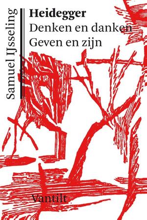 Heidegger - Samuel Ijsseling Heidegger - Samuel Ijsseling