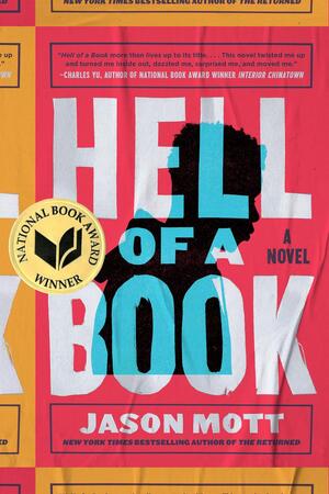 Hell of a book - Jason Mott Hell of a book - Jason Mott
