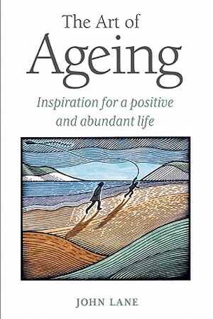 Art of Ageing - Johnny Lane