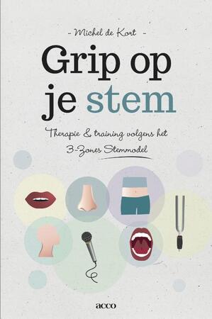 Grip op je stem - Michel de Kort Grip op je stem - Michel de Kort