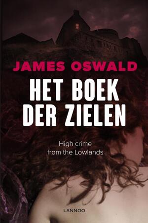 Het boek der zielen - James Oswald
