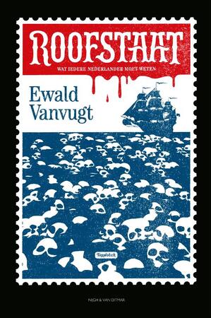 Roofstaat - Ewald Vanvugt Roofstaat - Ewald Vanvugt