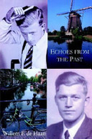 Echoes from the Past - Willem F. de Haan Echoes from the Past - Willem F. de Haan
