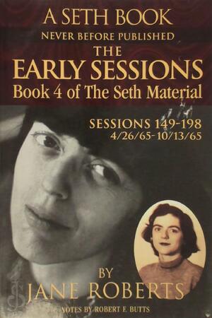 The Early Sessions 4 - Jane Roberts The Early Sessions 4 - Jane Roberts