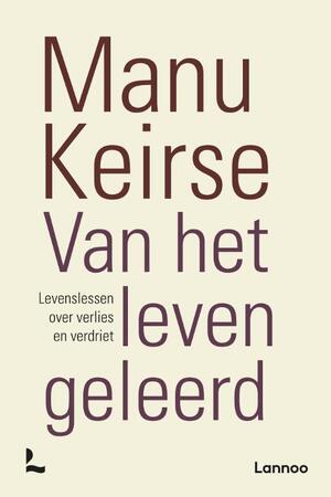 Van het leven geleerd - Manu Keirse Van het leven geleerd - Manu Keirse