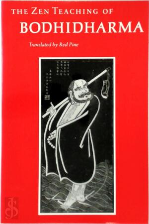 The Zen Teaching of Bodhidharma - [Vert.] Red Pine
