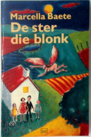 De ster die blonk - Marcella Baete De ster die blonk - Marcella Baete
