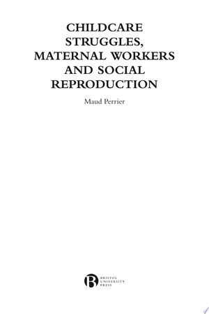 Childcare Struggles - Maud Perrier