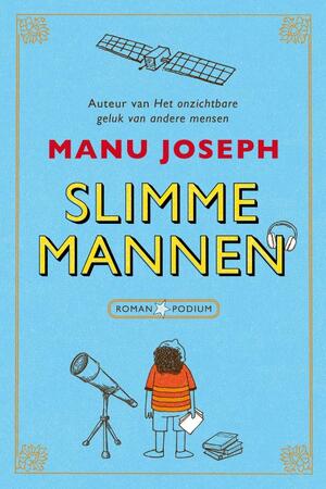 Slimme mannen - Manu Joseph Slimme mannen - Manu Joseph