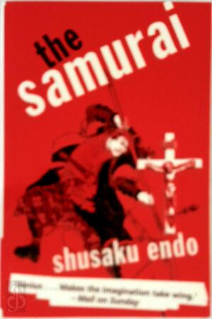 Samurai - Endo Shusaku