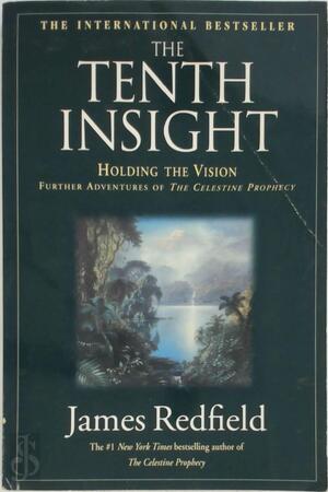 The tenth insight - James Redfield