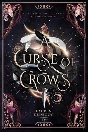A Curse of Crows - Lauren Dedroog A Curse of Crows - Lauren Dedroog
