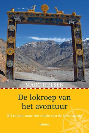 De lokroep van het avontuur - M. Helsen De lokroep van het avontuur - M. Helsen