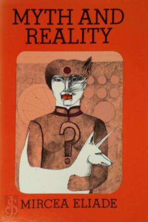 Myth and Reality - Mircea Eliade