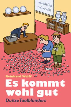Es kommt wohl gut - Reinhard Wolff Es kommt wohl gut - Reinhard Wolff