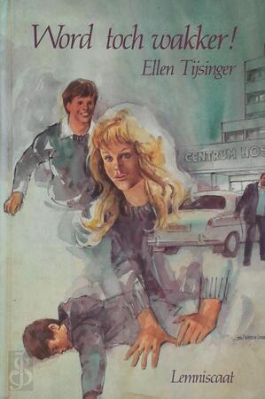 Word toch wakker! - E. Tijsinger