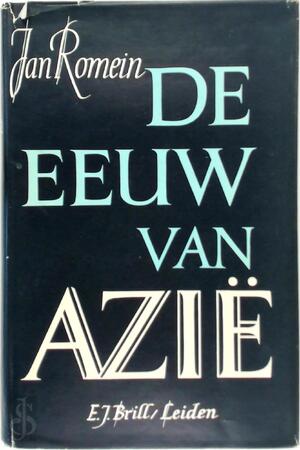 De eeuw van Azië - Jan Romein