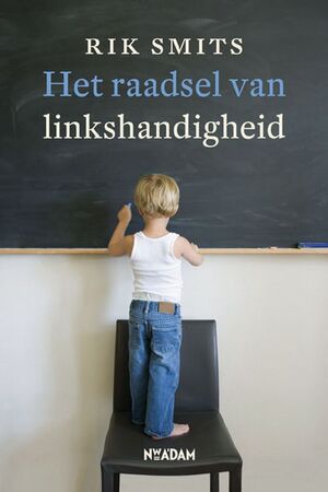 Het raadsel van linkshandigheid - Rik Smits Het raadsel van linkshandigheid - Rik Smits