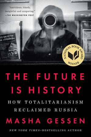 Future is history - Masha Gessen