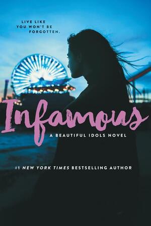 Infamous - Alyson Noel