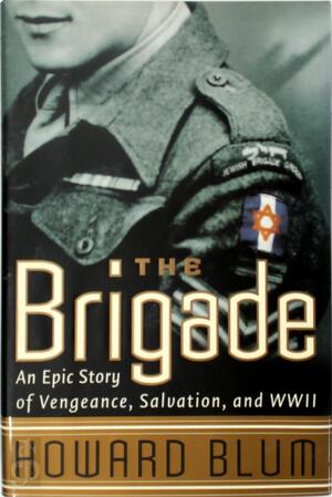 The Brigade - Howard Blum