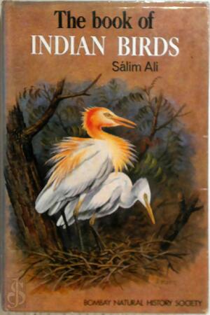 The Book of Indian Birds - Sálim Ali