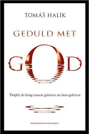 Geduld met God - Thomas Halik Geduld met God - Thomas Halik