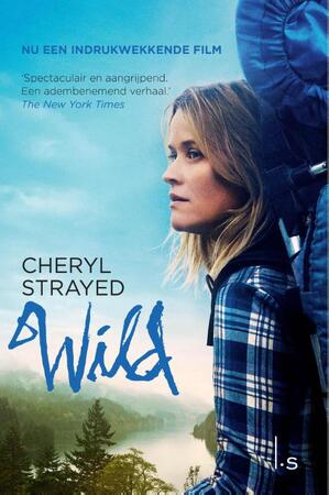 Wild - Cheryl Strayed Wild - Cheryl Strayed