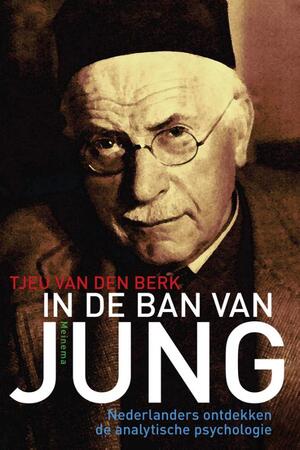 In de ban van Jung - Tjeu van den Berk In de ban van Jung - Tjeu van den Berk