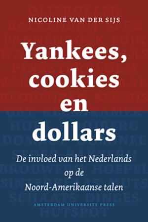 Yankees, cookies en dollars - Nicoline van der Sijs