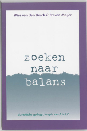 Zoeken naar balans - S. Meijer, W. van den Bosch