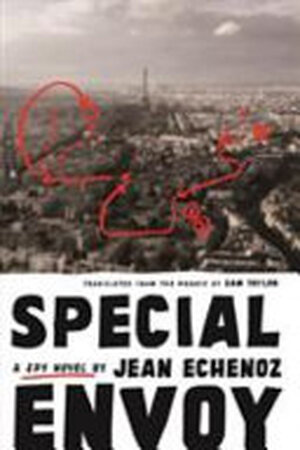 Special Envoy - Jean Echenoz