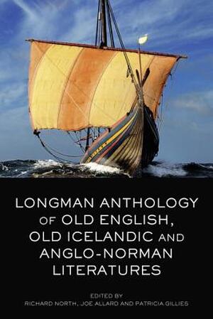 Longman Anthology of Old English, Old Icelandic, and Anglo-N - Richard North