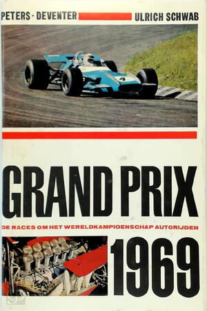 Grand Prix 1969 - Ulrich Schwab