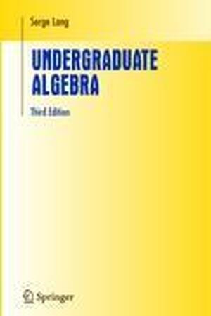 Undergraduate Algebra - Serge Lang