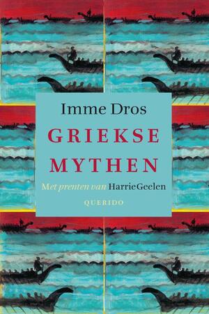 Griekse mythen - Imme Dros Griekse mythen - Imme Dros