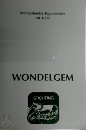 Meetjeslandse Toponiemen tot 1600: Wondelgem - 