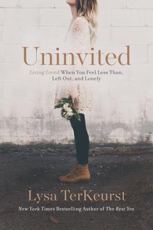 Uninvited - Lysa Terkeurst