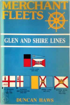 Merchant fleets. Glen and Shire lines - Duncan Haws