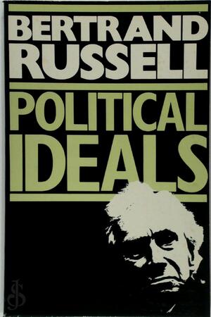 Political Ideals - Bertrand Russell