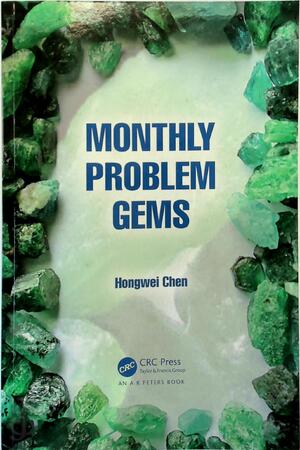 Monthly Problem Gems - Hongwei Chen